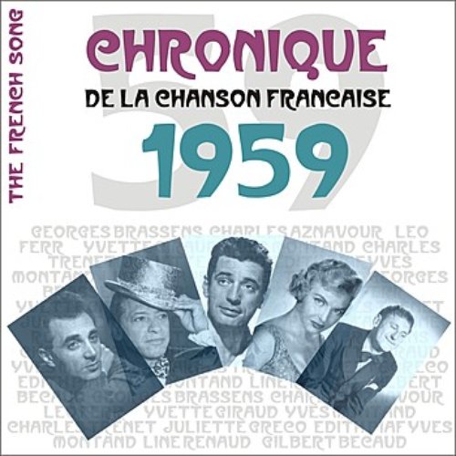 The French Song / Chronique De La Chanson Française - 1959, Vol. 36