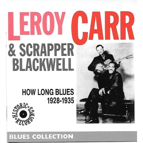 How Long Blues 1928-1935