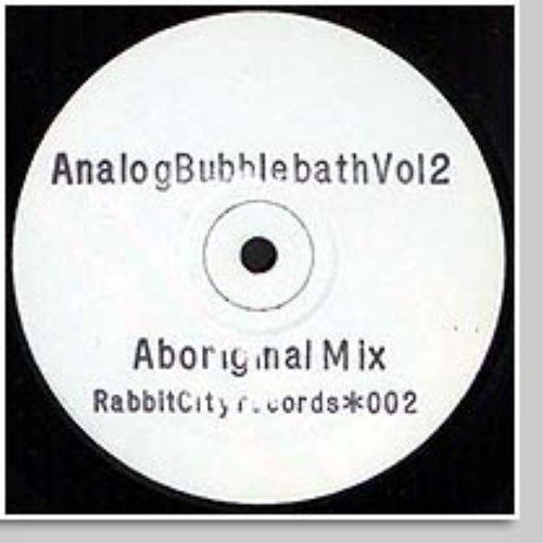 Analogue Bubblebath 2