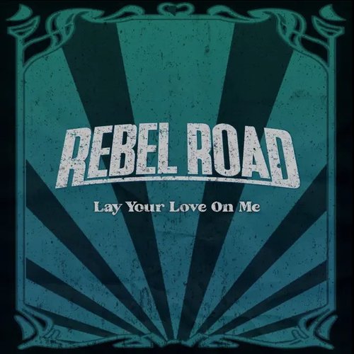 Lay Your Love On Me
