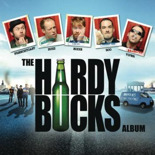 The Hardy Bucks Album