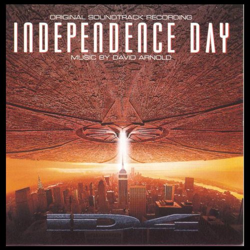 Independence Day (Original Soundtrack Recording)