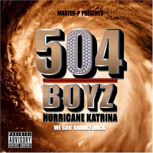 Hurricane Katrina (We Gon' Bounce Back)