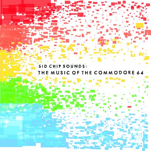 Sid Chip Sounds: The Music Of The Commodore 64
