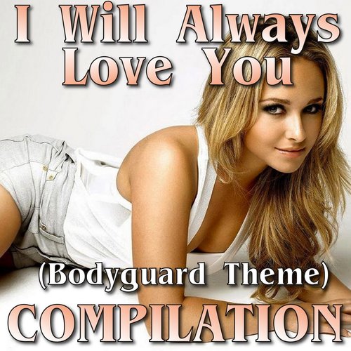 I Will Always Love You (Compilation)