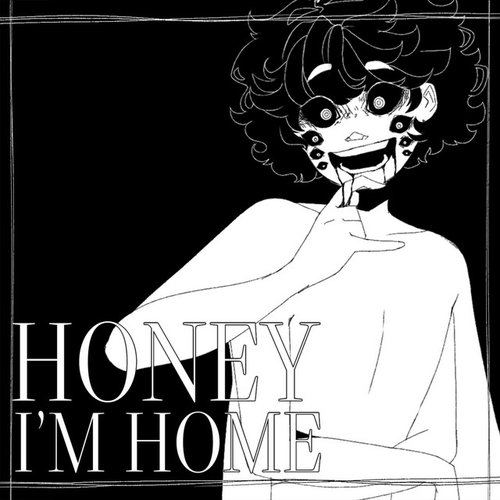 Honey I'm Home - Single