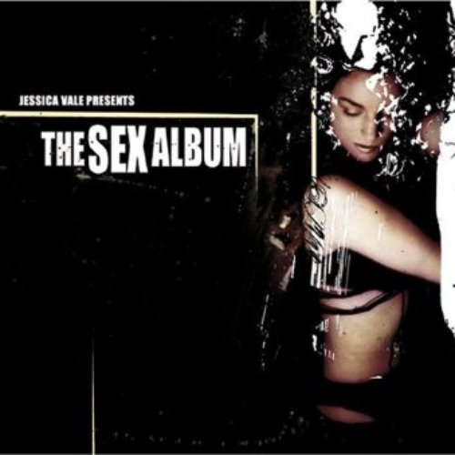 Jessica Vale presents The Sex Album