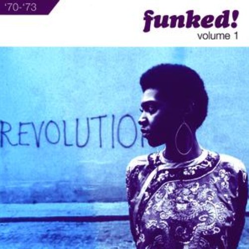 Funked!: Volume 1 1970 - 1973