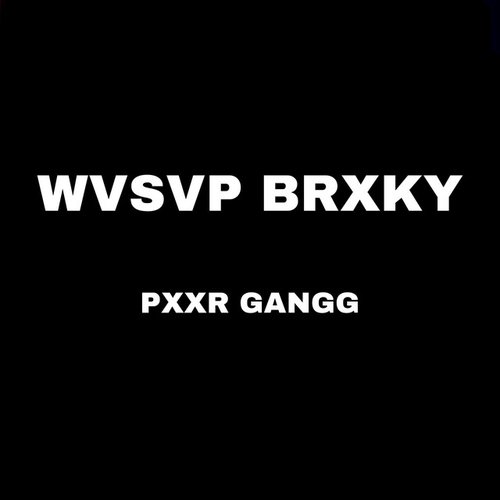 WVSVP BRXKY - Single