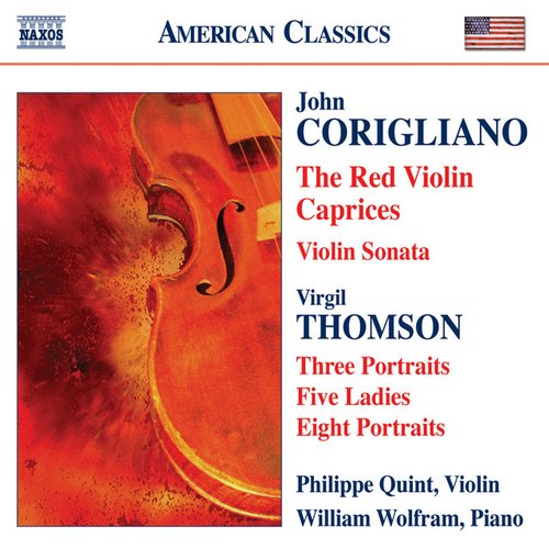 John Corigliano: The Red Violin Caprices/Violin Sonata/Virgil Thomson: Three Portraits/Five Ladies/Eight Portraits