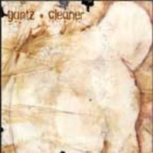 Gantz/Cleaner Split