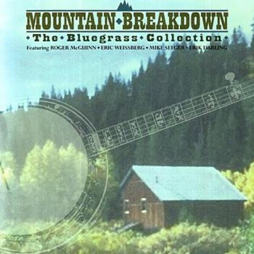 Mountain Breakdown - The Bluegrass Collection