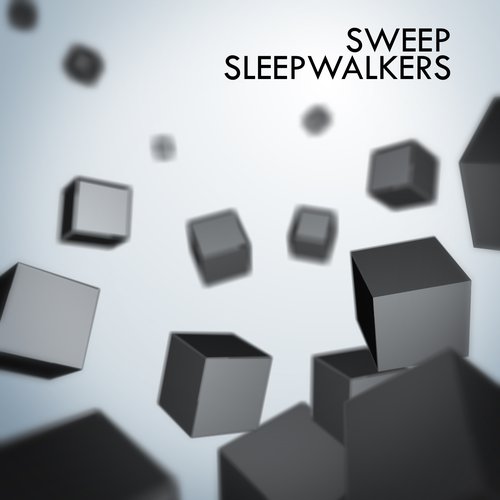 Sleepwalkers