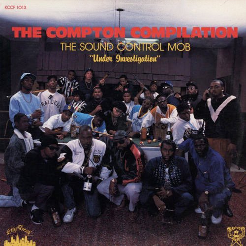 Compton Compilation Sound Control Mob
