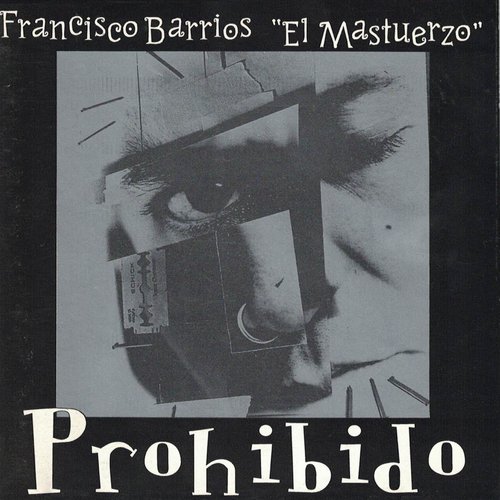 Francisco Barrios "El Mastuerzo"