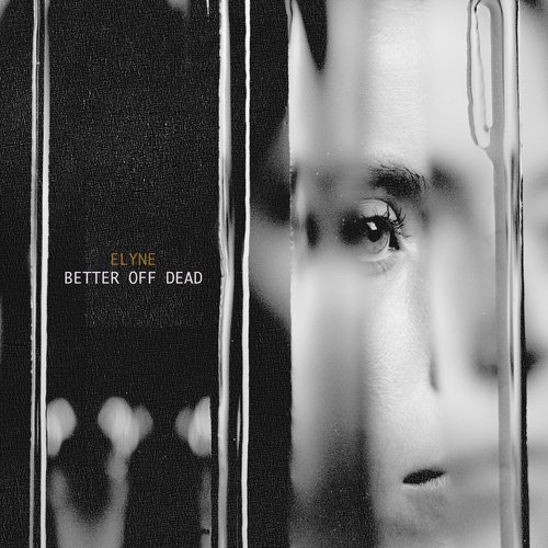 BETTER OFF DEAD - Single