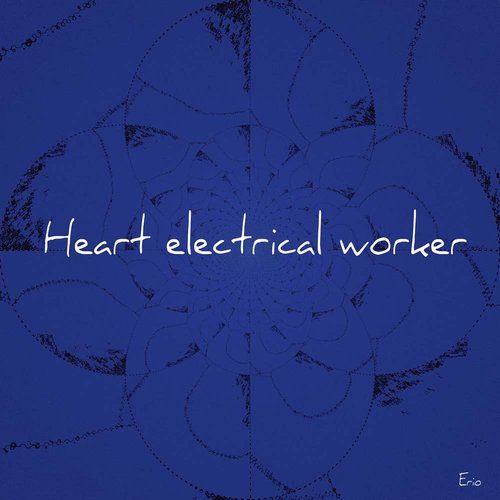 HEART ELECTRICAL WORKER