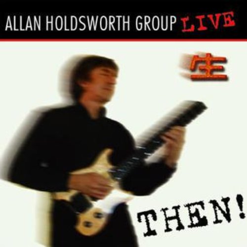 Then! (Live) [Remastered]