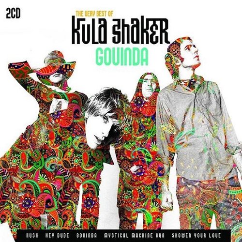 Govinda - The Very Best Of Kula Shaker — Kula Shaker | Last.fm