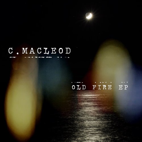 Old Fire EP