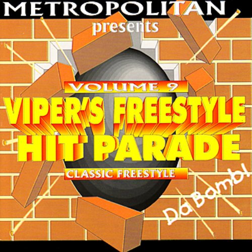 Viper's Freestyle Hit Parade Vol. 9