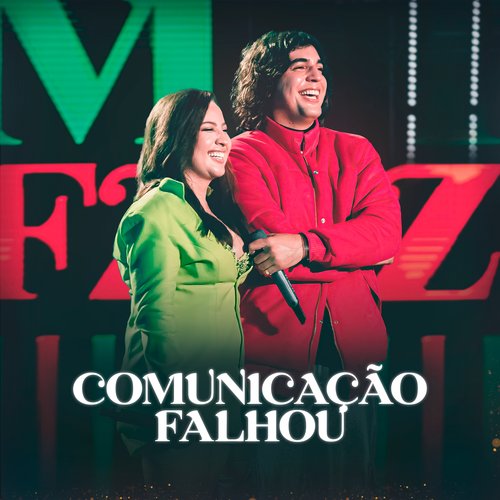 Comunicação Falhou (Ao Vivo)