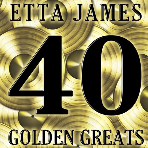 40 Golden Greats