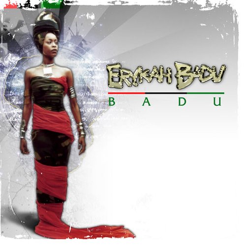 Badu Singer Badu — Erykah Badu | Last.fm