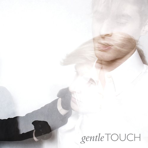 Gentle touch EP