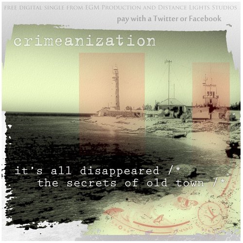 It's All Disappeared / The Secrets Of Old Town