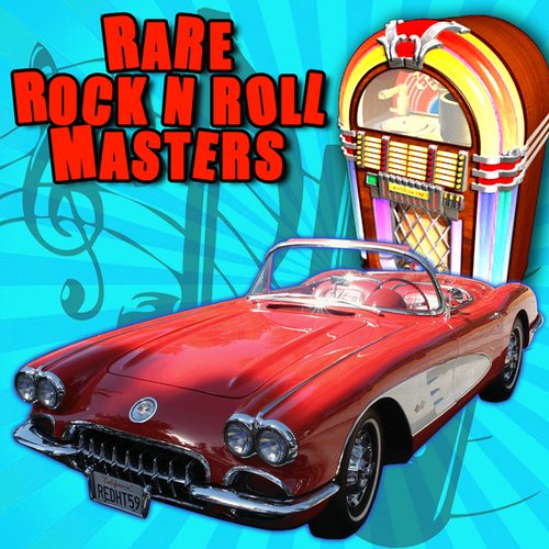Rare Rock N' Roll Masters