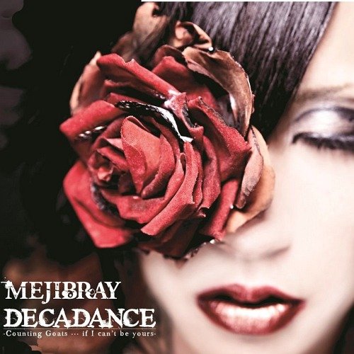 DECADANCE - Counting Goats … if I can't be yours -(通常盤) - Single