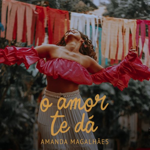 O amor te dá