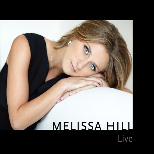 Melissa Hill Live
