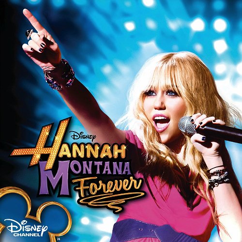Hannah Montana Forever (Soundtrack from the TV Series)