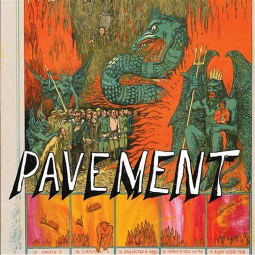 Quarantine the Past: The Best of Pavement [Record Store Day Limited Edition]