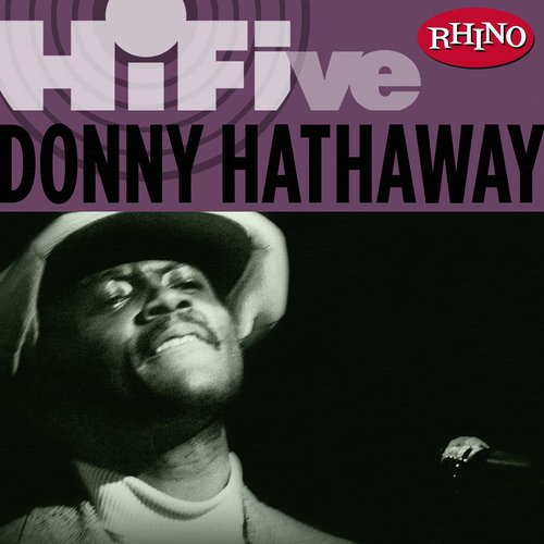 Rhino Hi-Five: Donny Hathaway