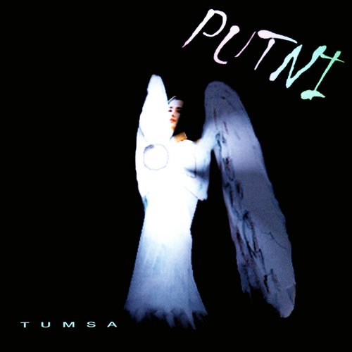 Putni — Tumsa | Last.fm