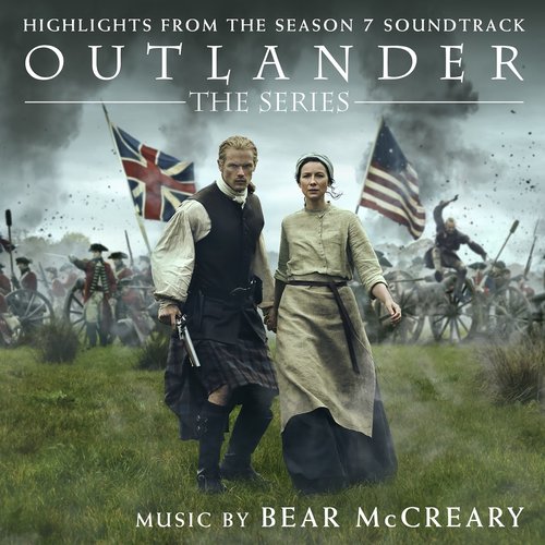 Outlander: Season 7 (Highlights from the Original Television Soundtrack) - Single