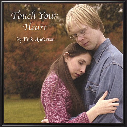 Touch Your Heart