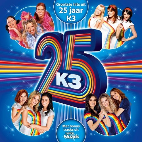Grootste Hits Uit 25 Jaar K3
