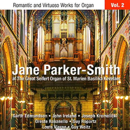 Romantic and Virtuoso Works for Organ Vol. 2