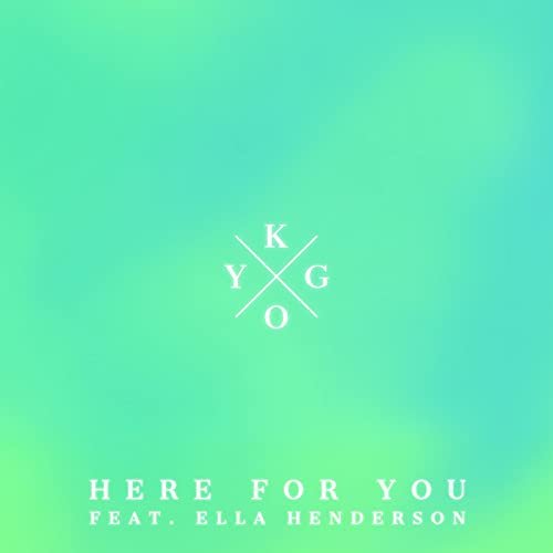 Here for You (feat. Ella Henderson)