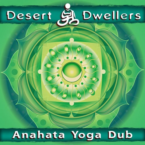 Anahata Yoga Dub