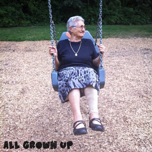 All Grown Up - Single