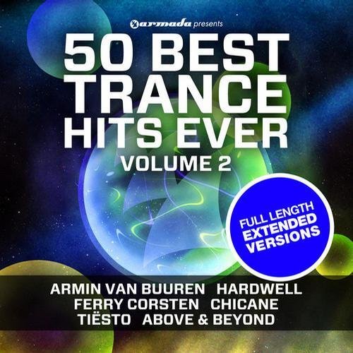 50 Best Trance Hits Ever, Vol. 2