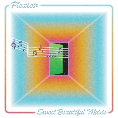 Sweet Beautiful Music