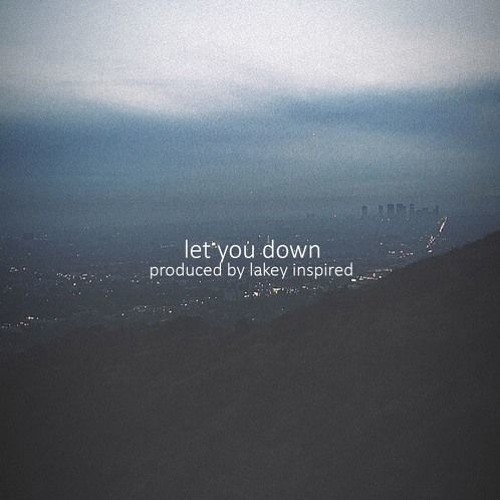 Let You Down