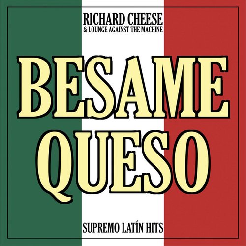 Besame Queso