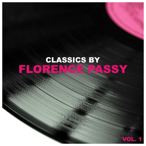Classics by Florence Passy, Vol. 1